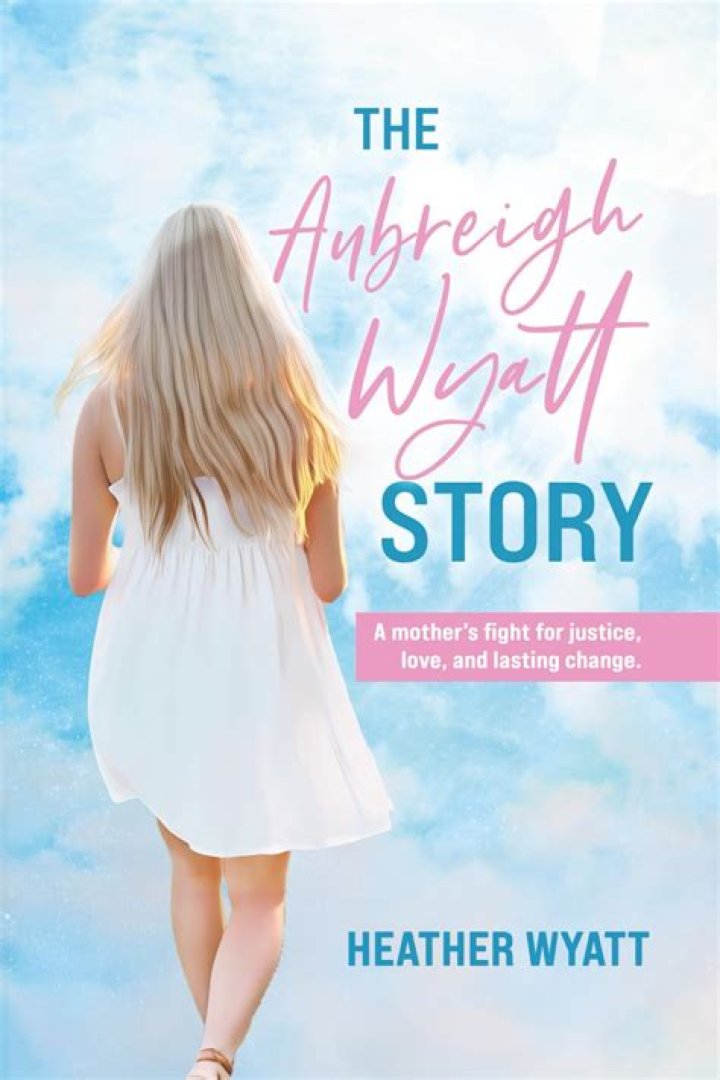 Aubreigh Wyatt: The Tragic Story Of Her Untimely Demise