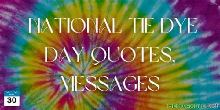 Discover Profound Quotes About Tie Dye