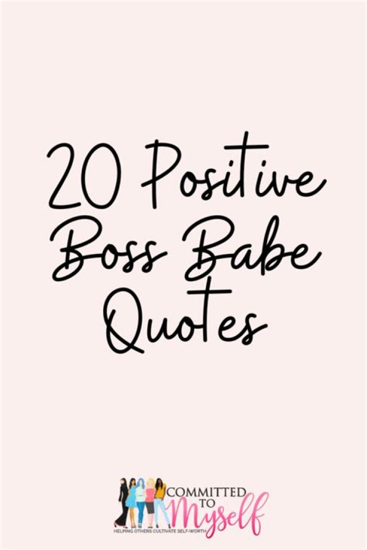 Discover The Secrets Of Motivation Boss Babe Quotes
