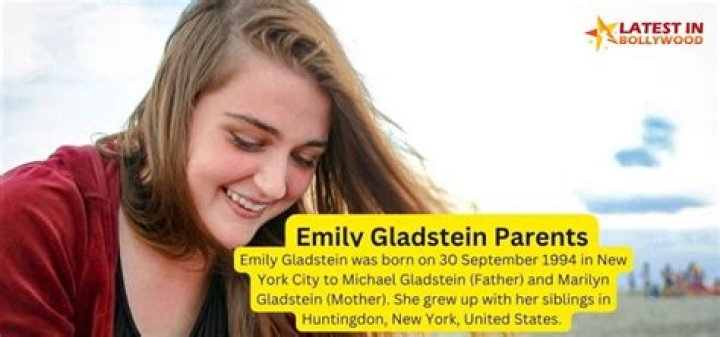 Emily Gladstein's Parents: Meet Her Family Background