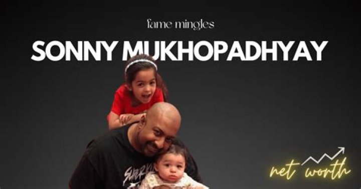 Exploring The Life And Impact Of Sonny Mukhopadhyay
