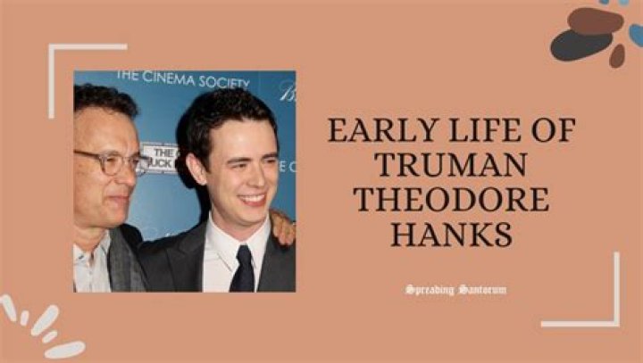 Exploring The Life And Legacy Of Truman Theodore Hanks