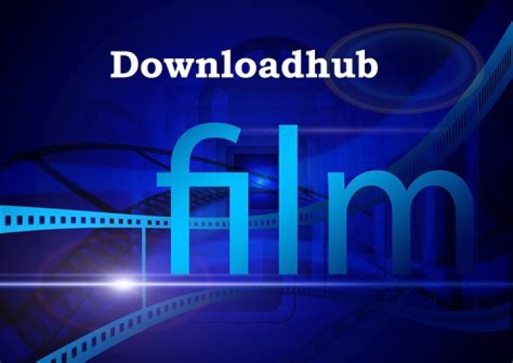 Exploring The World Of Download Hub Movies: Your Ultimate Guide