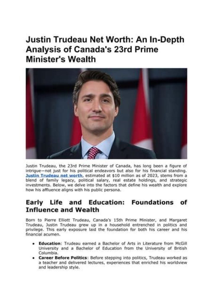 How Much Is Justin Trudeau Worth? A Comprehensive Analysis of the Canadian Prime Minister's Wealth