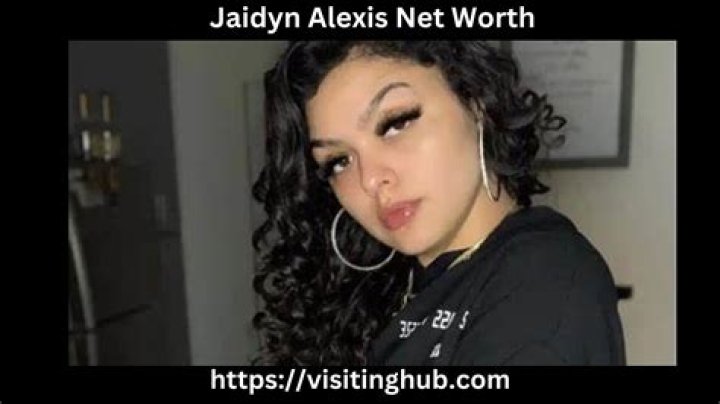 Inside Jaidyn Alexis's Net Worth