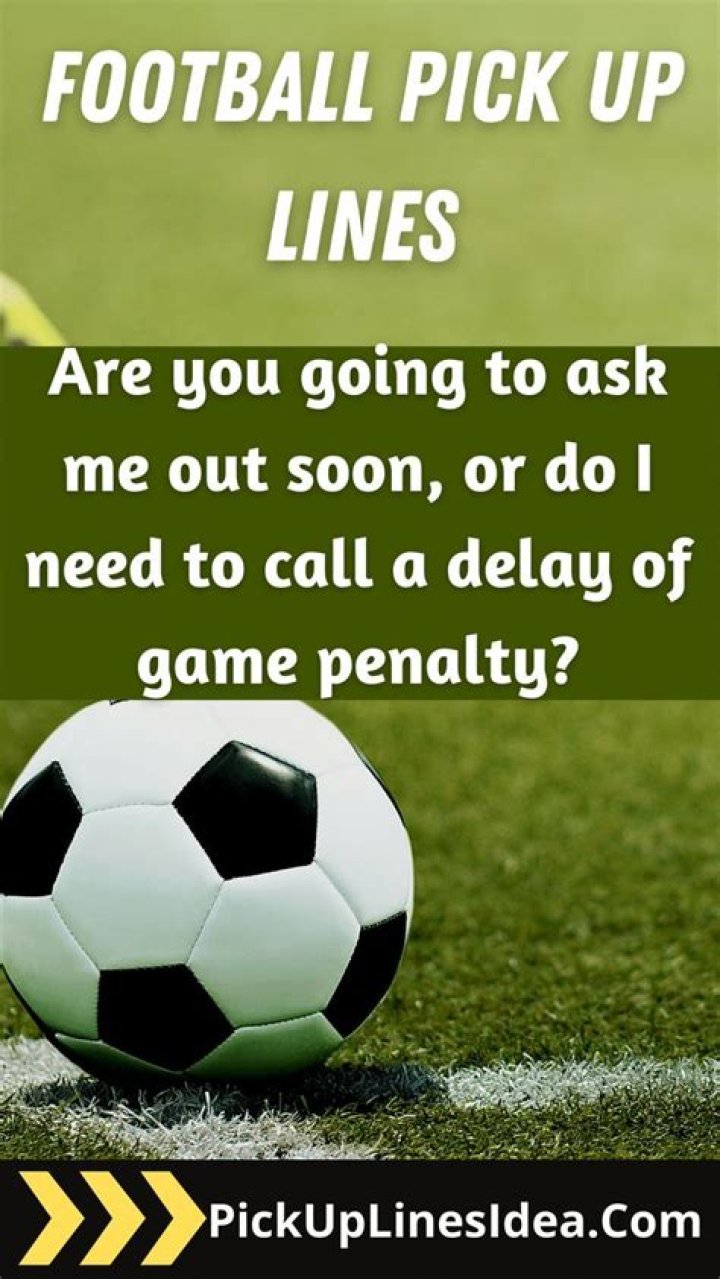 Irresistible Football Pick-Up Lines For Every Touchdown