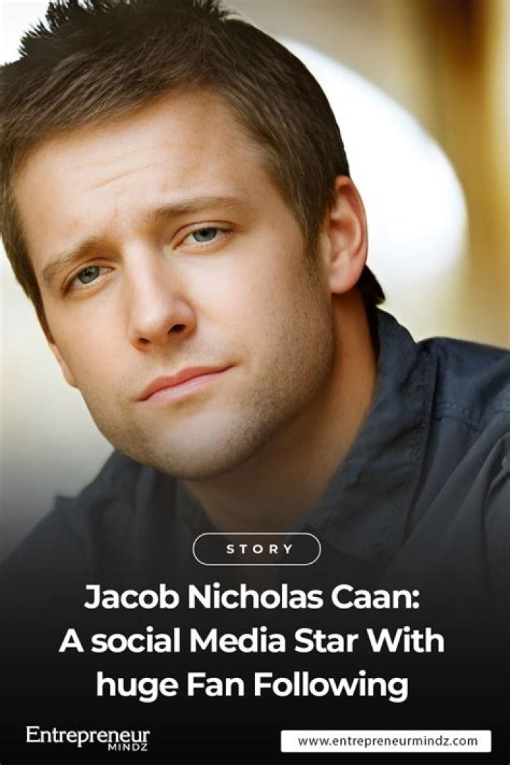 Jacob Nicholas Caan: A Star with an Enduring Legacy