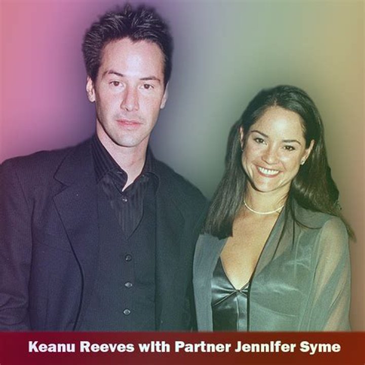 Jennifer Syme and Keanu Reeves: A Deep Dive into Their Tragic Love Story and Legacy