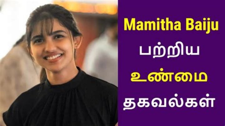 Mamitha Baiju: A Glimpse Into Her Age In 2024