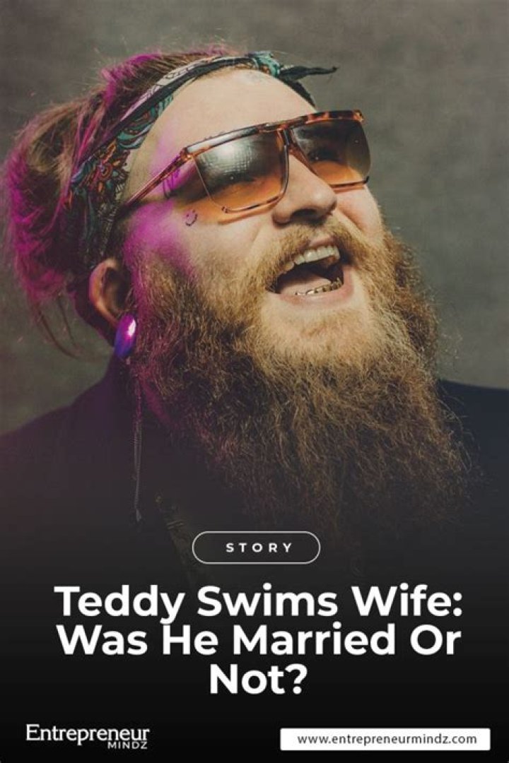 The Inspiring Journey Of Teddy Swims