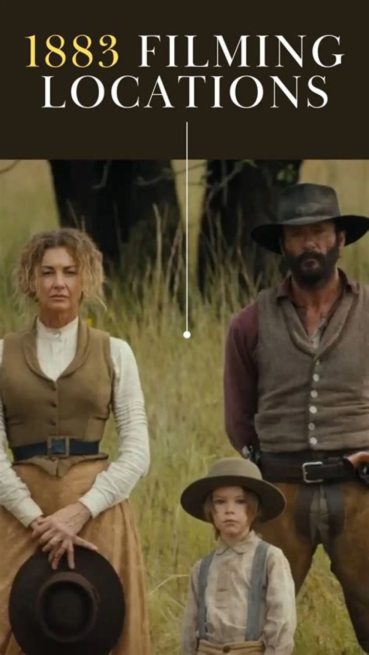 Uncover The Enchanting Filming Locations Of 1883