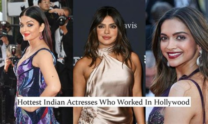 Unveiling The Captivating World Of Indian Actresses In Hollywood