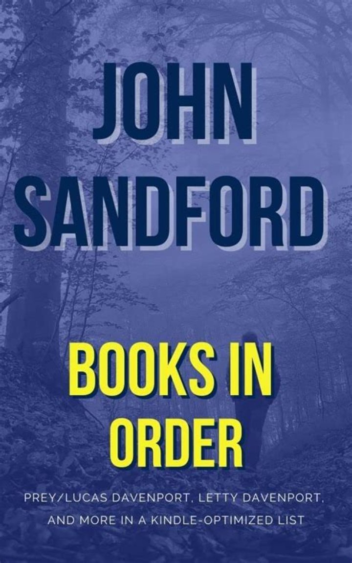 Unveiling The Secrets Of John Sandford's Net Worth