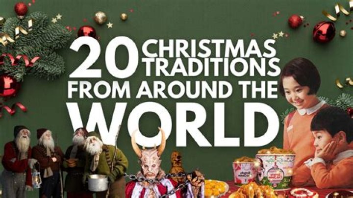 What Are Christmas Traditions In? Discover The Joyful Customs Around The World